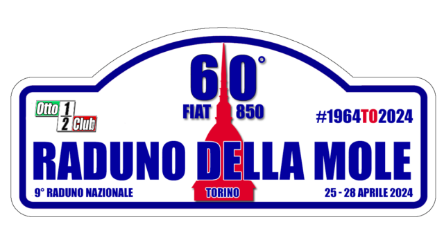 60° Anniversario Fiat 850 – 9° Raduno Nazionale Ottoemezzo Club Italia Torino – 25-28 Aprile 2024